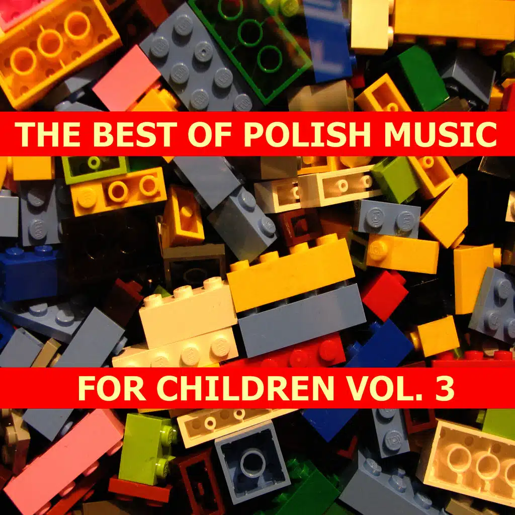 The Best of Polish Music for Children Vol. 3