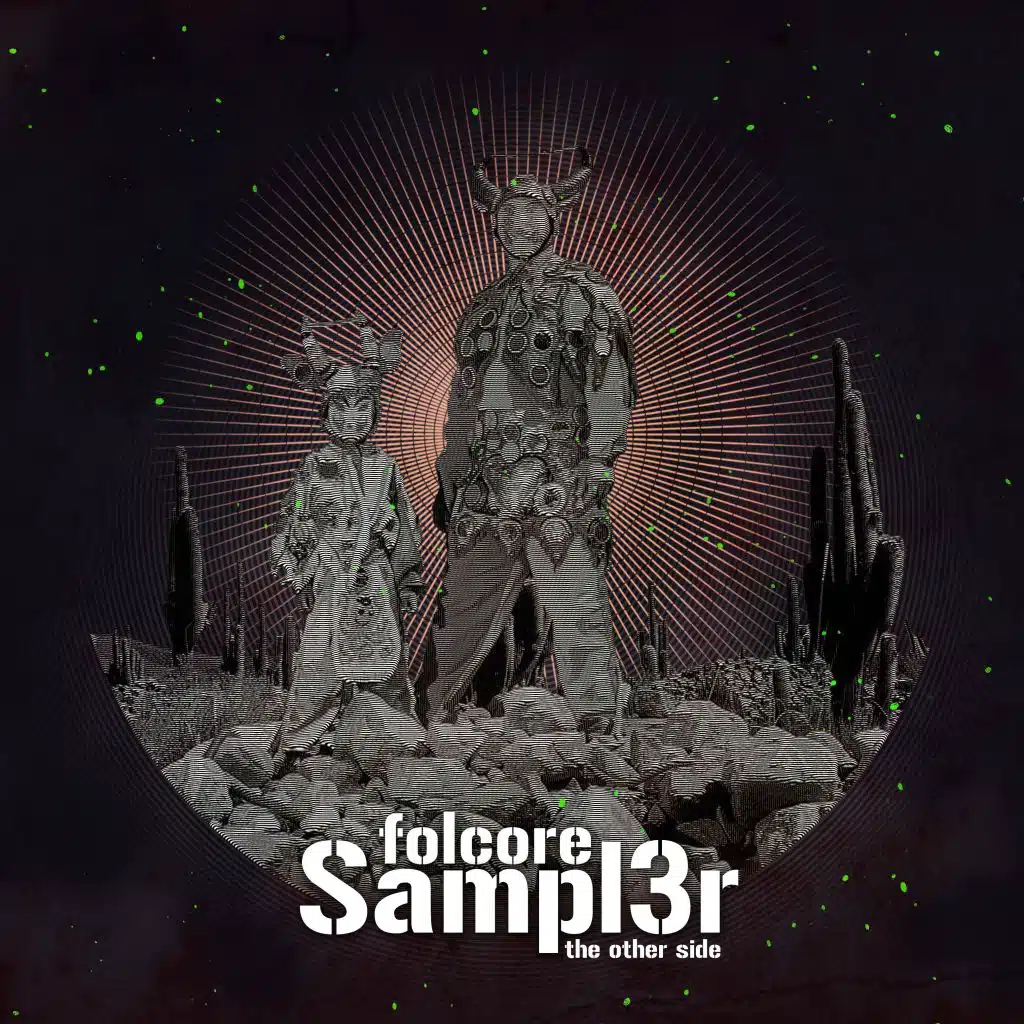 Folcore Sampl3r (the Other Side)