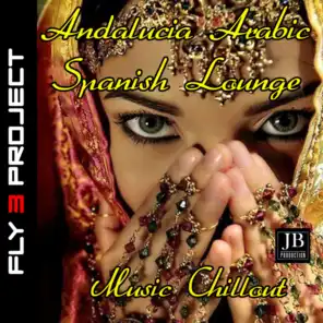Andalucia Arabic Spanish Lounge Music