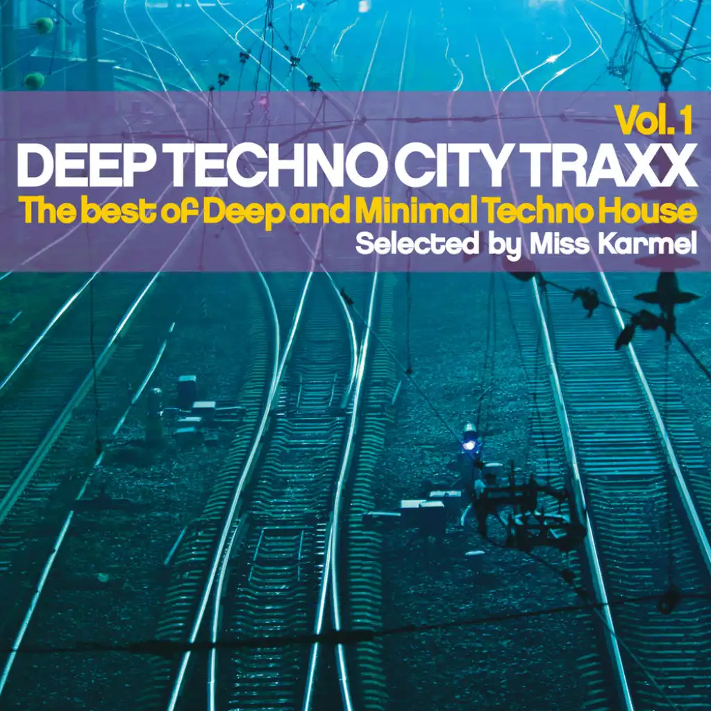 Deep Techno City Traxx, Vol. 1