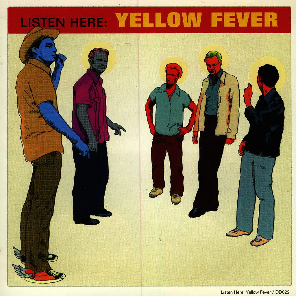 Listen Here:Yellow Fever