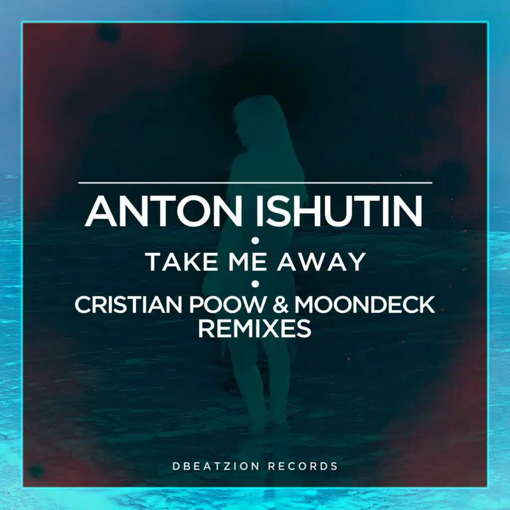 Take Me Away (MoonDeck Remix)