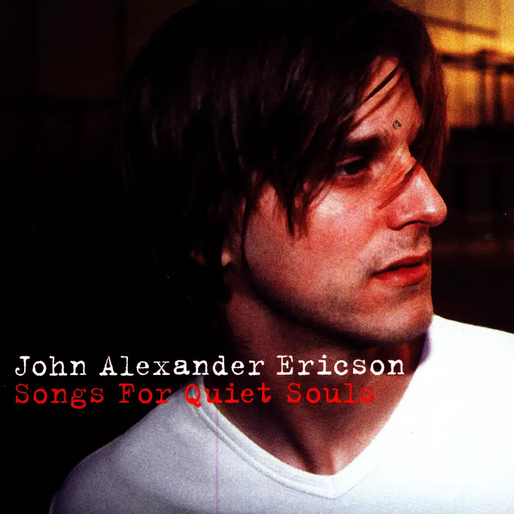 Songs For Quiet Souls
