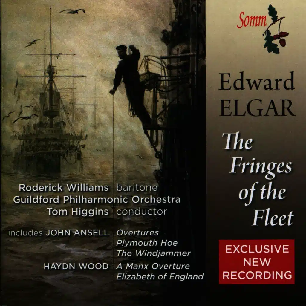 Elgar: The Fringes of the Fleet: I. The Lowestoft Boat