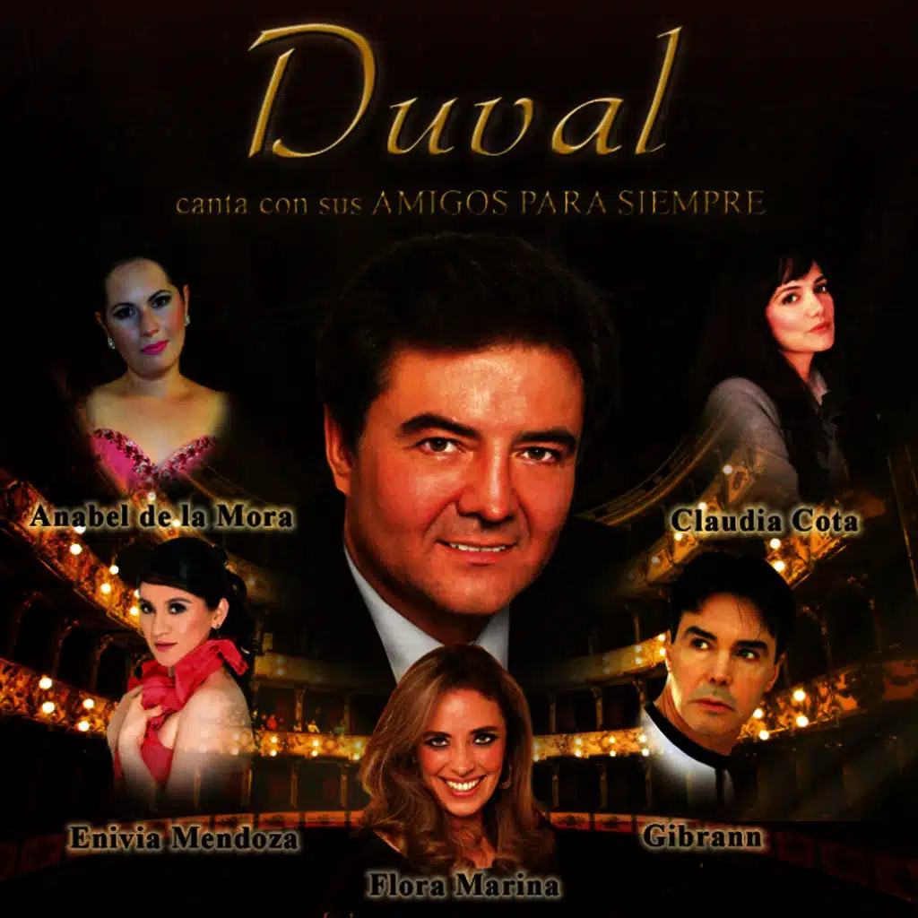 Duval Canta Con Sus Amigos para Siempre