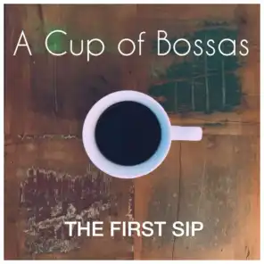 A Cup of Bossas
