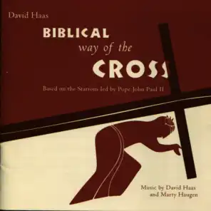 Biblical Way of the Cross