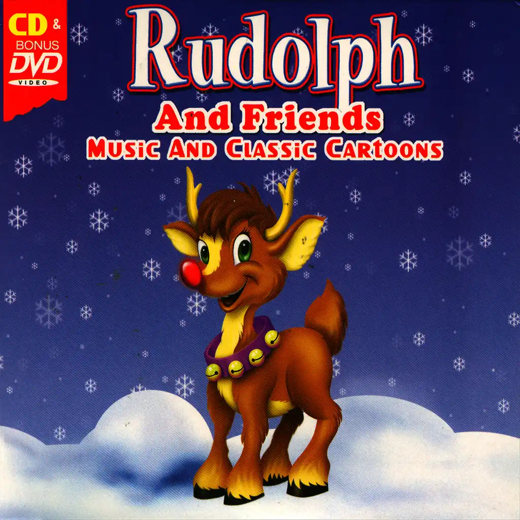 Rudolph And Friends