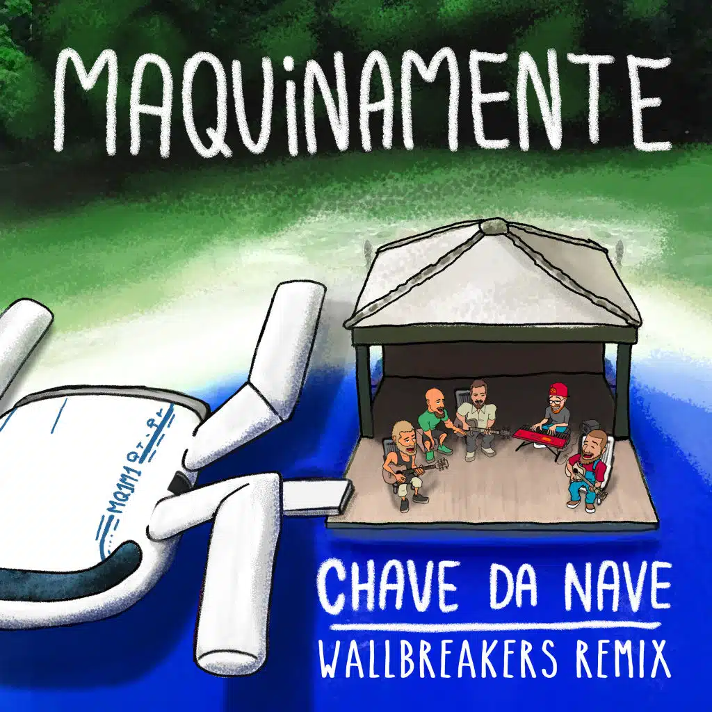 Chave da Nave (WallBreakers Remix)
