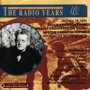 The Radio Years, Artur Rodzinsky and Robert Casadesus on Radio for the American Armed Forces in the World (October 29, 1944)