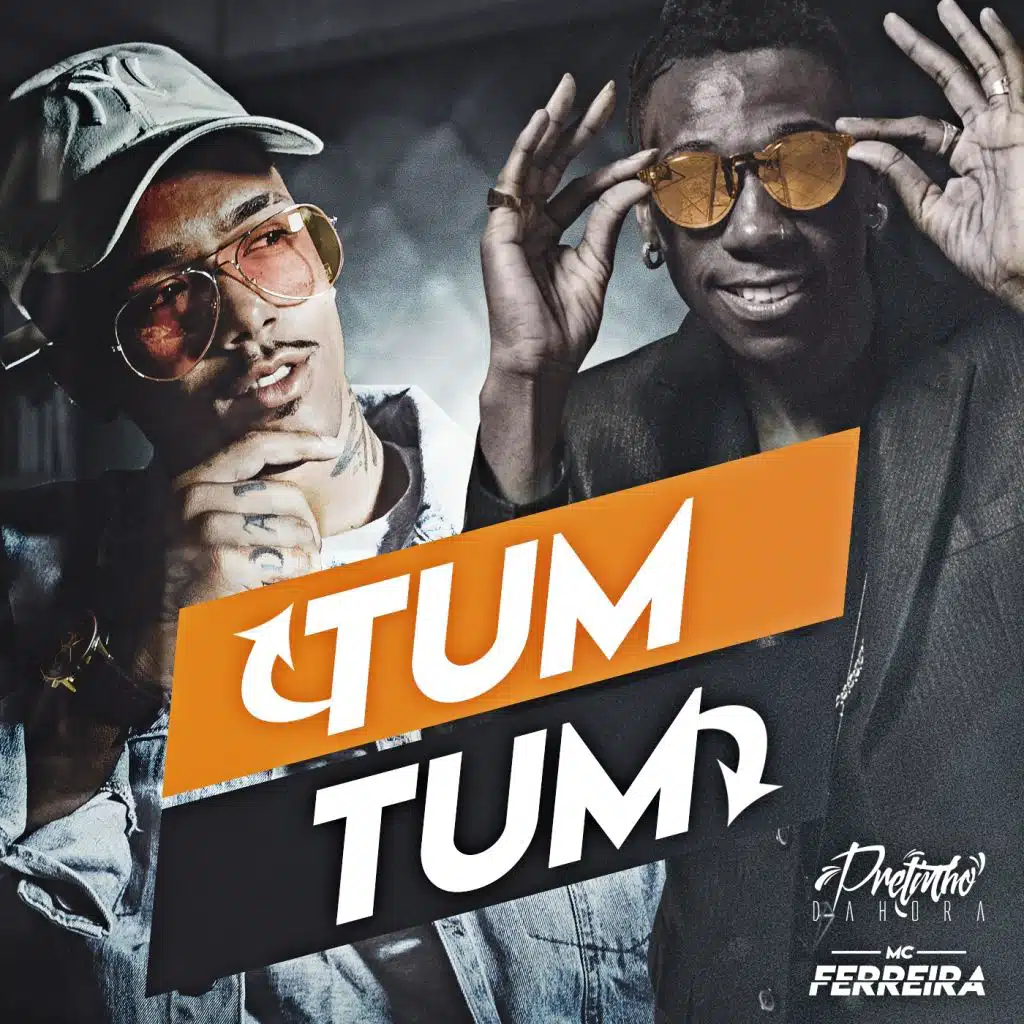 Tum Tum (feat. MC Ferreira)