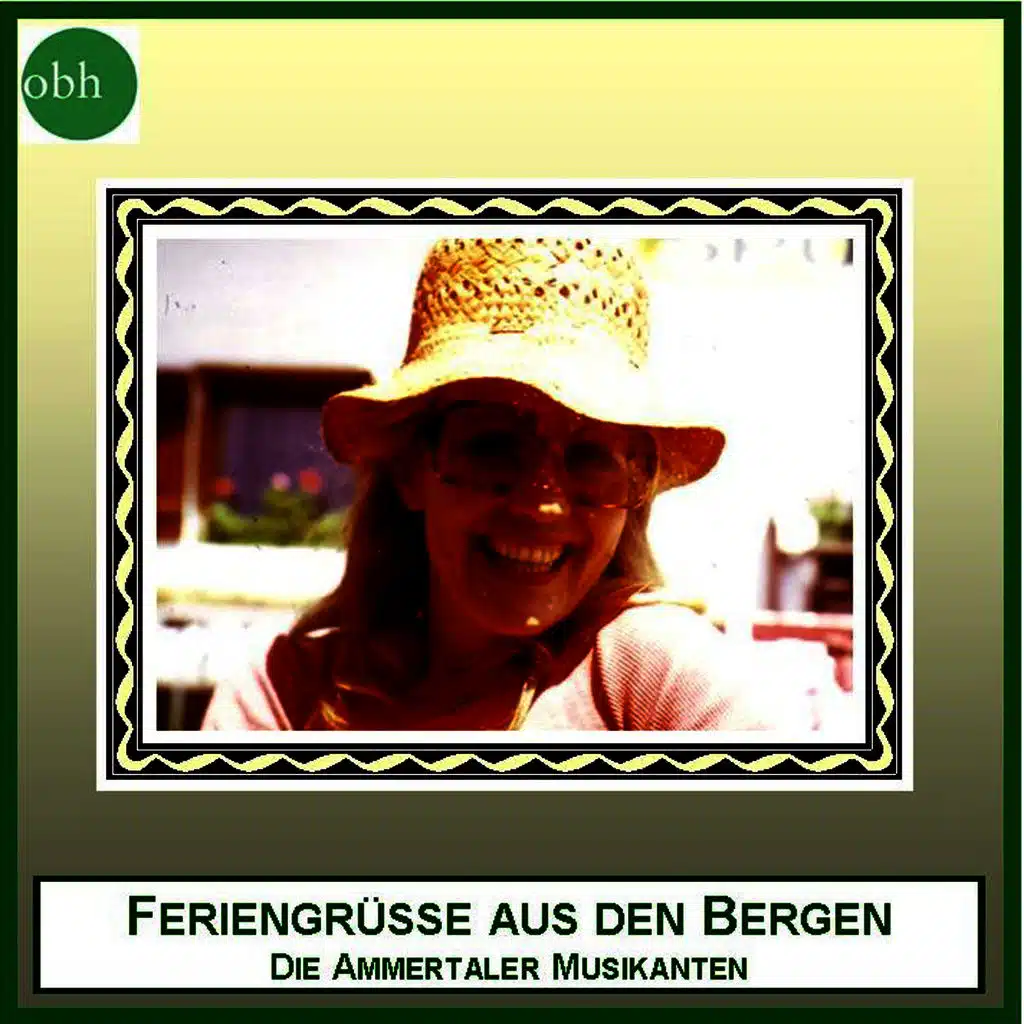 Feriengrüsse Aus Den Bergen