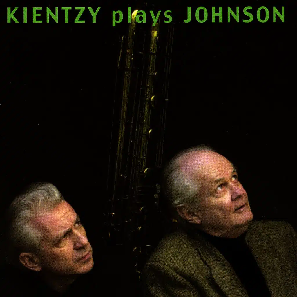 Kientzy Plays Johnson