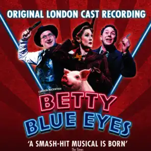 Betty Blue Eyes (Original London Cast Recording)