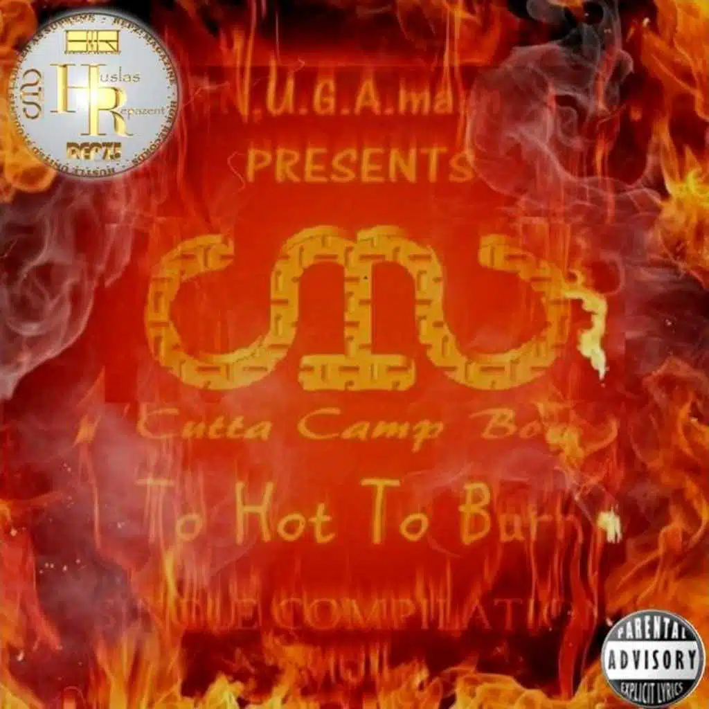 To Hot to Burn: Single Compilation, Vol. 1 (N.U.G.A.maan Presents)