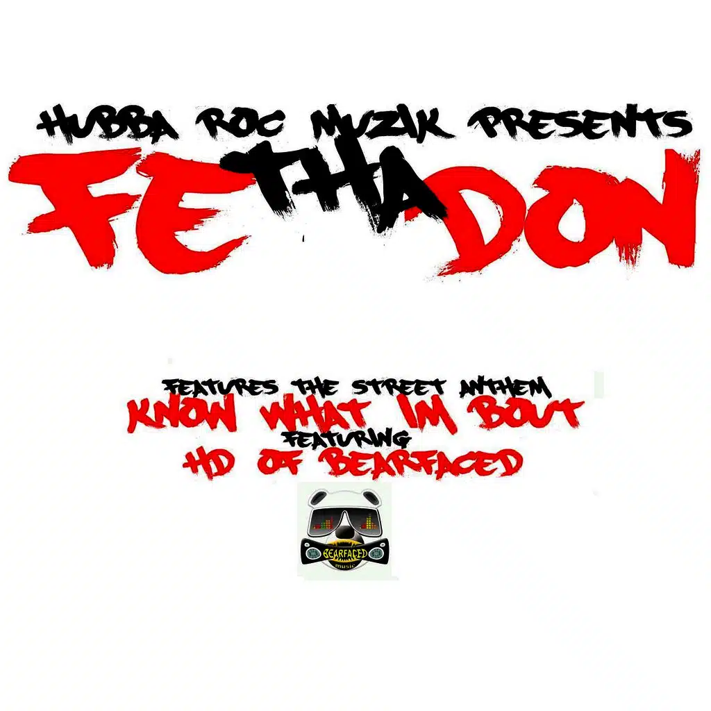 Know What Im Bout (feat. Hd)