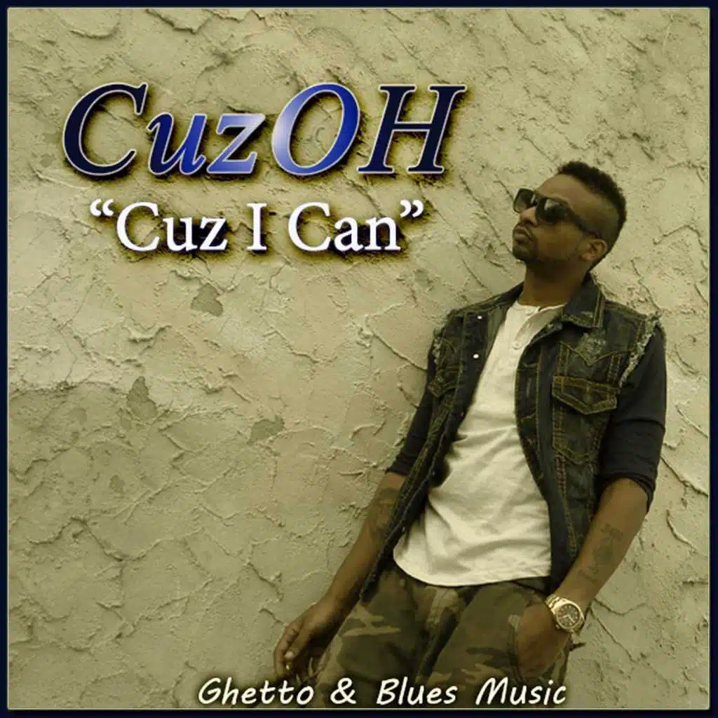 Cuz I Can
