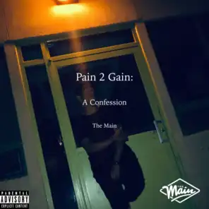 Pain 2 Gain: A Confession
