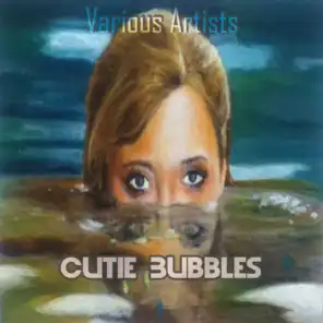 Cutie Bubbles