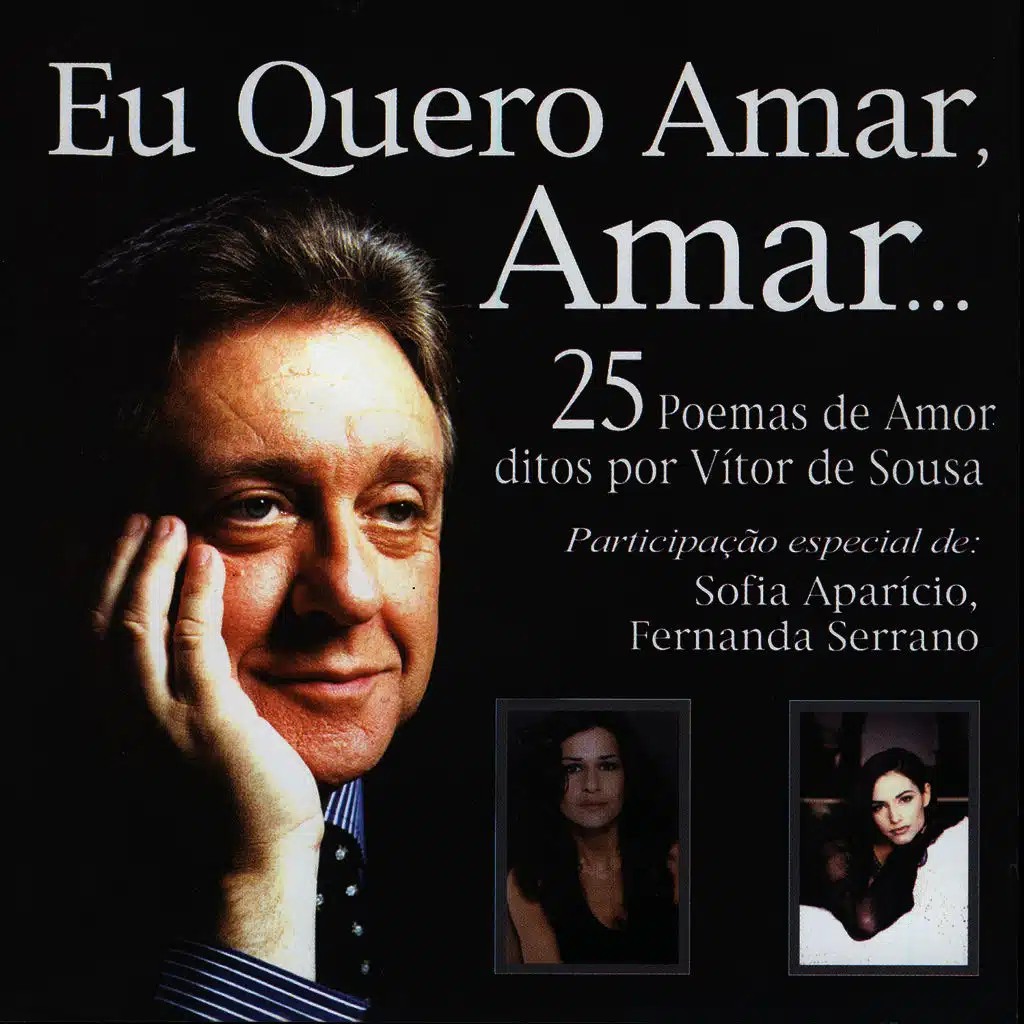 Eu Quero Amar, Amar…