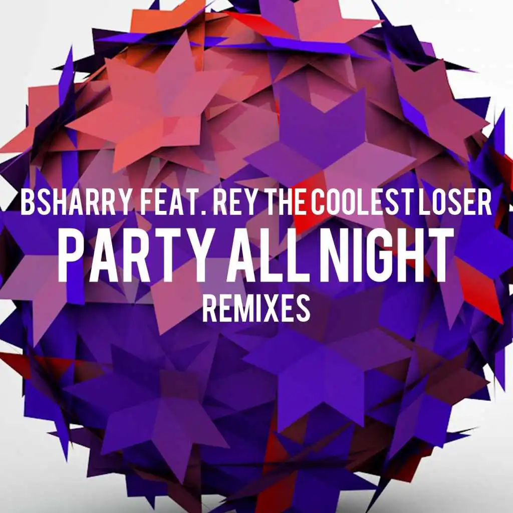 Party All night (Josh Nor Remix) [feat. Rey The Coolest loser]