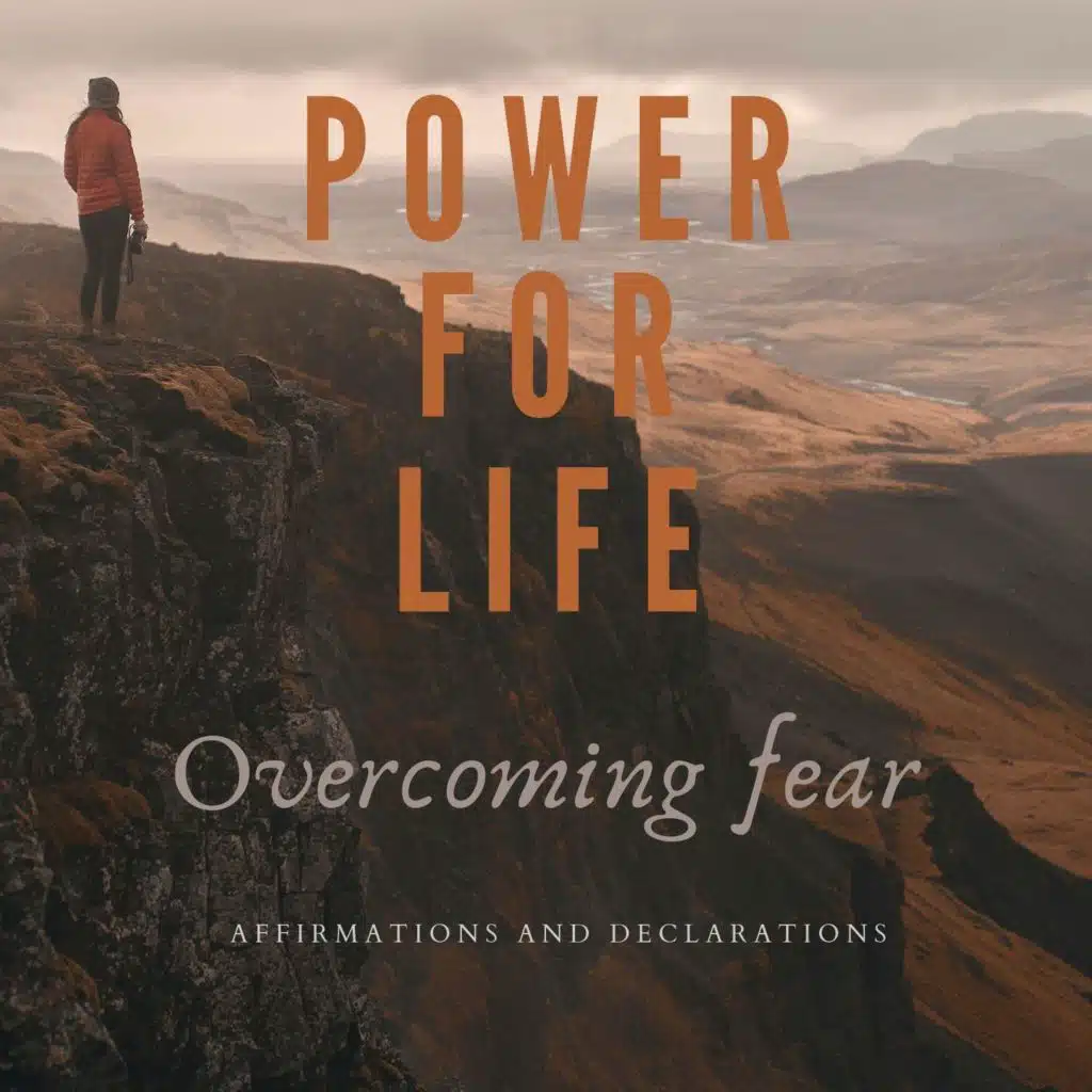 Overcoming Fear