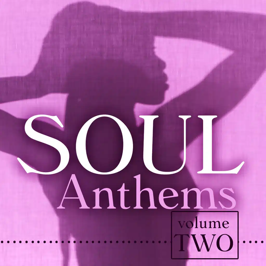 Soul Anthems, Vol. 2