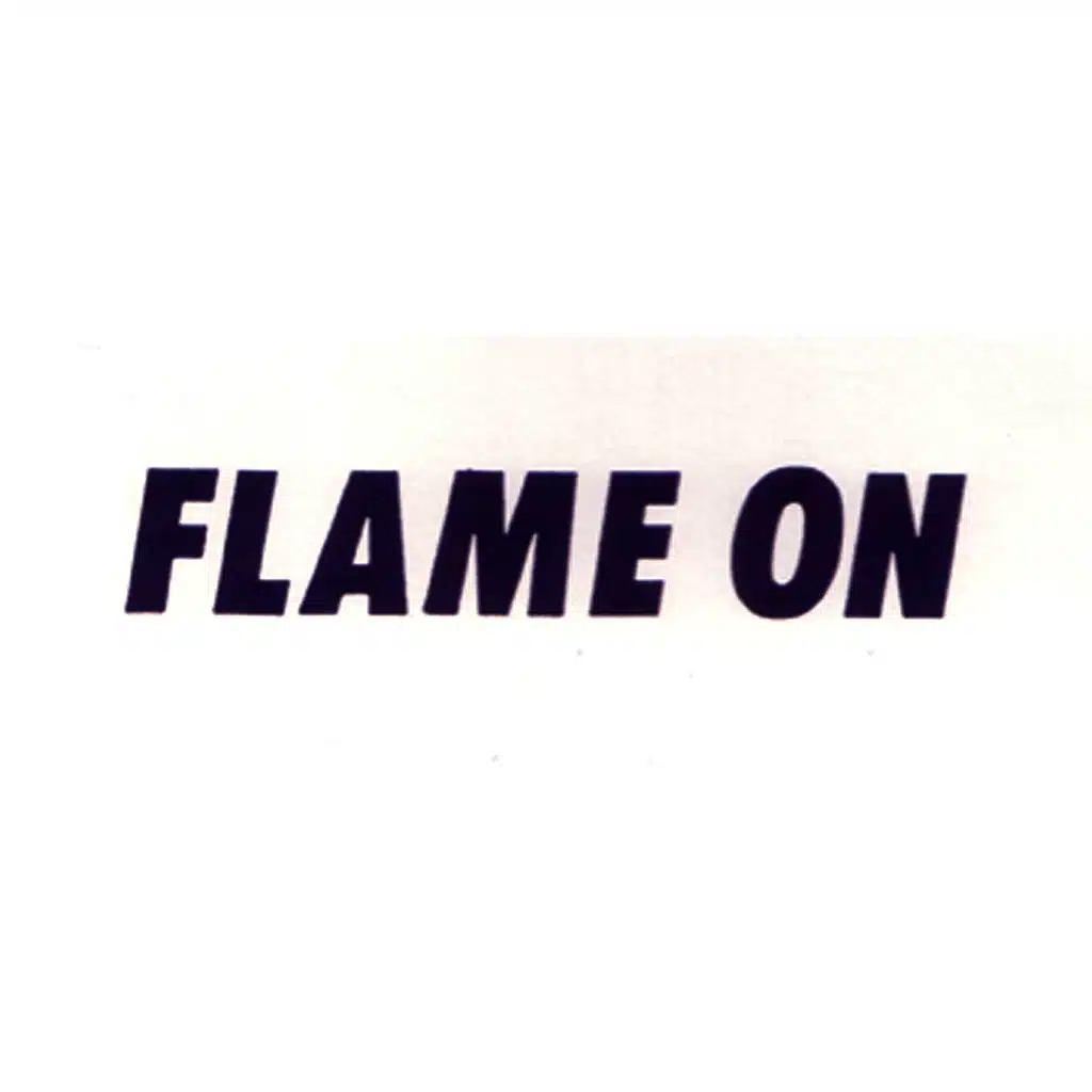 Flame On (Recalled Single)