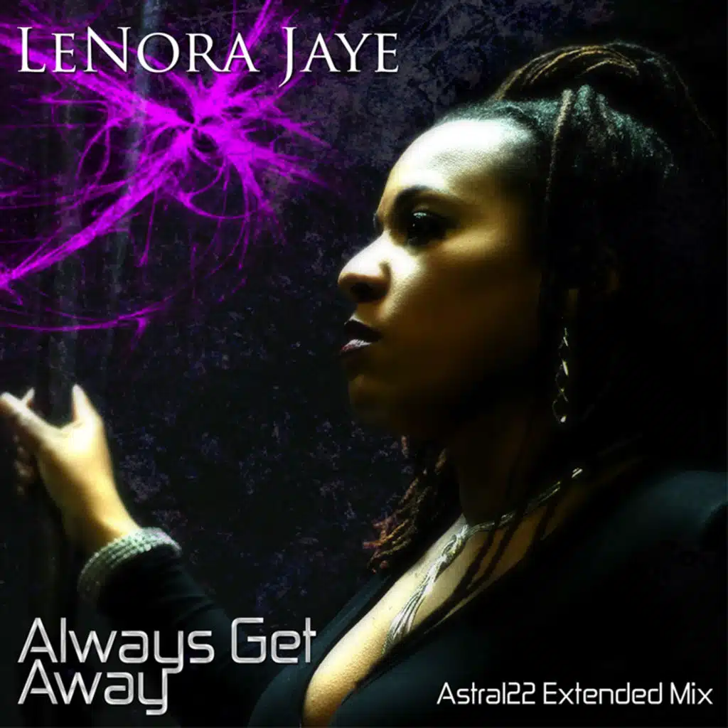 Always Get Away ((Astral22 Extended Mix))
