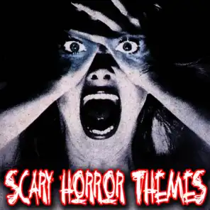 Scary Horror Themes