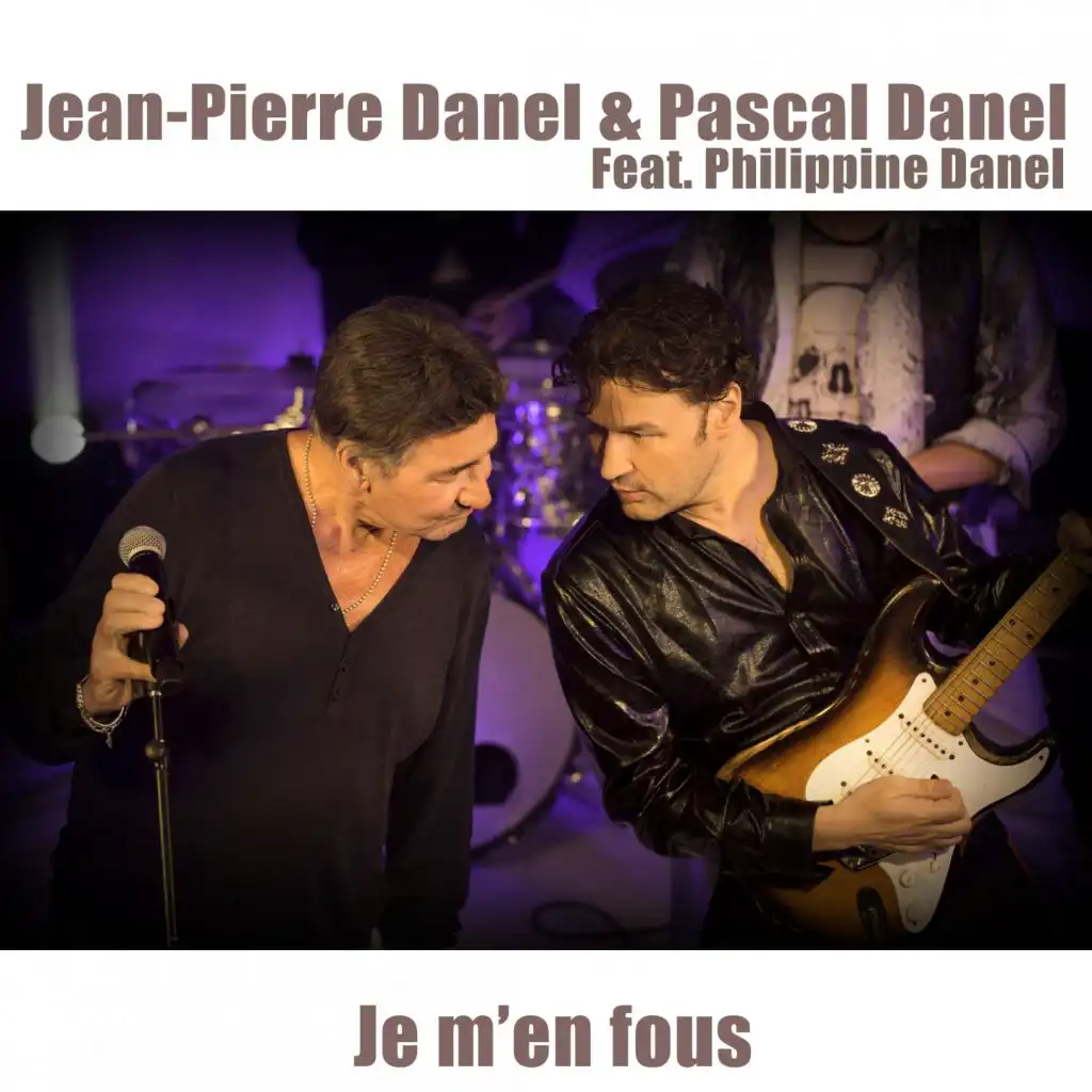 Je m'en fous (feat. Philippine Danel)