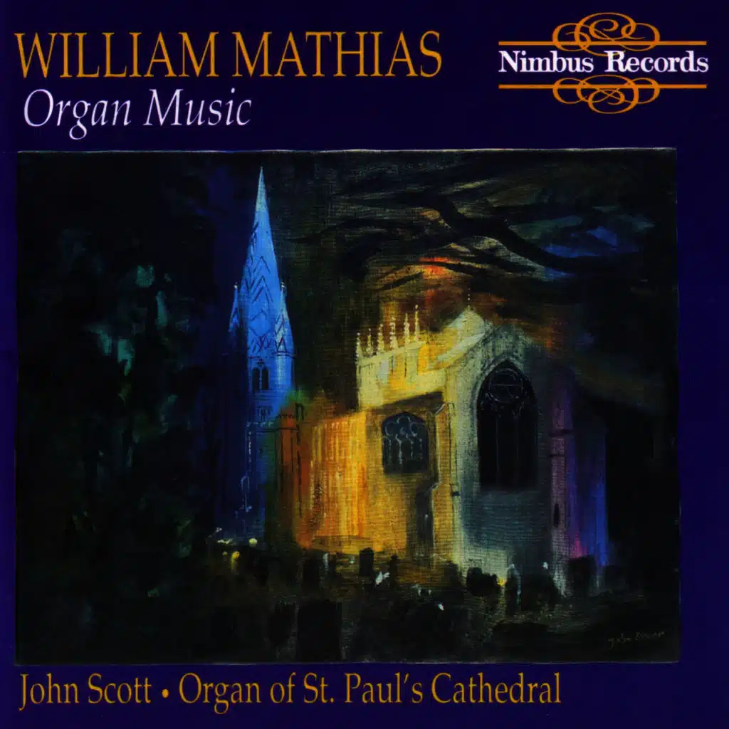 Mathias: Organ Music - Organ Of St. Paul's Cathedral