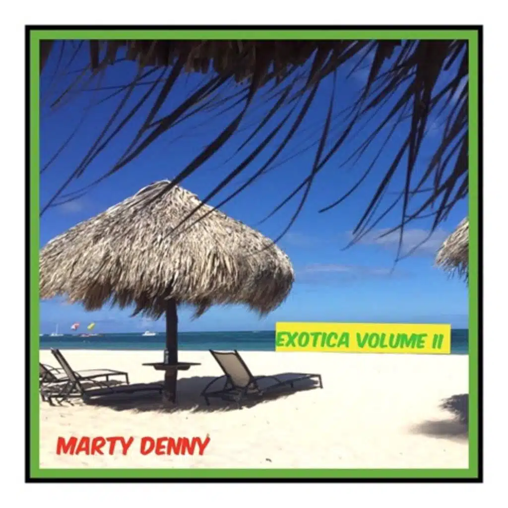 Exotica, Vol. II