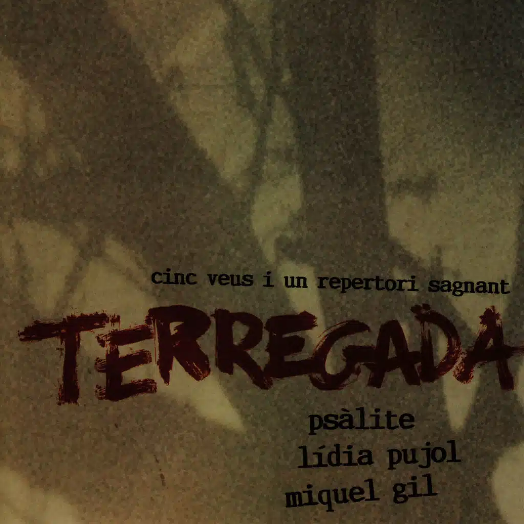 Terregada (feat. Roser Cabacés, Joan Figueres, Pau Figueres & Pep Coca)