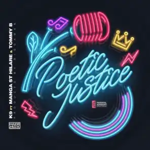 Poetic Justice (feat. Biggaman, Manga Saint Hilare & Tommy B)