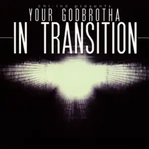 In Transition (Chi-Inc Presents)