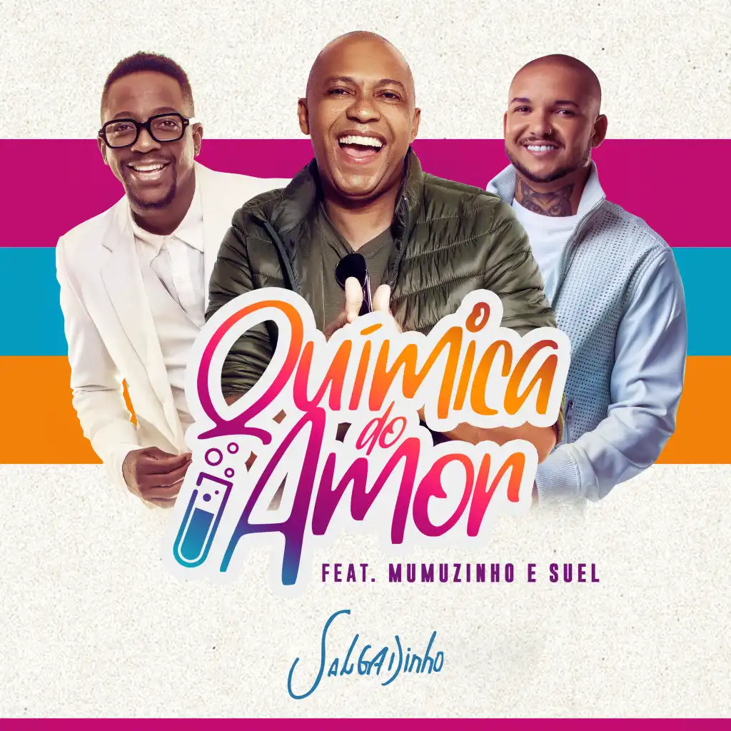 Química do Amor (feat. Mumuzinho & Suel)