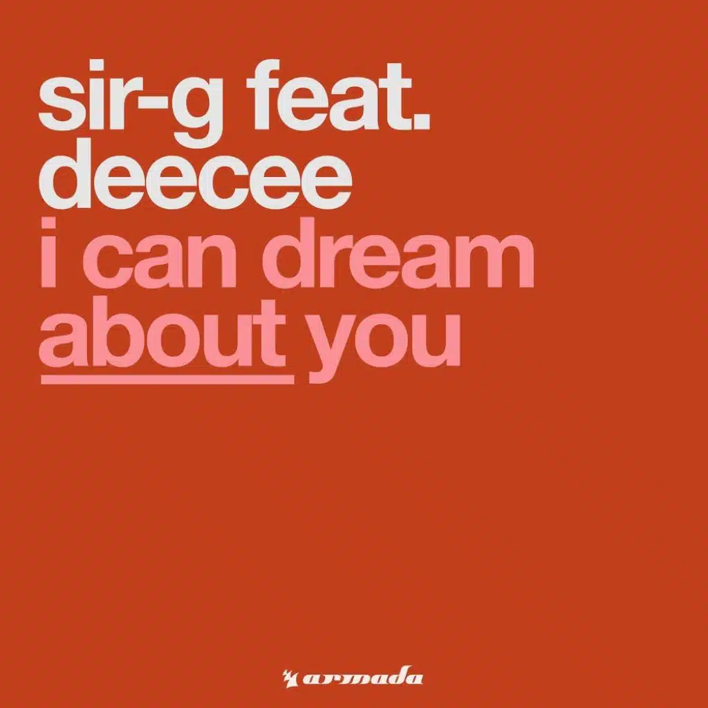 I Can Dream About You (feat. DeeCee)