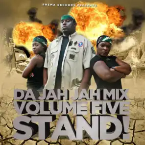 Da Jah Jah Mix: Stand!, Vol. 5