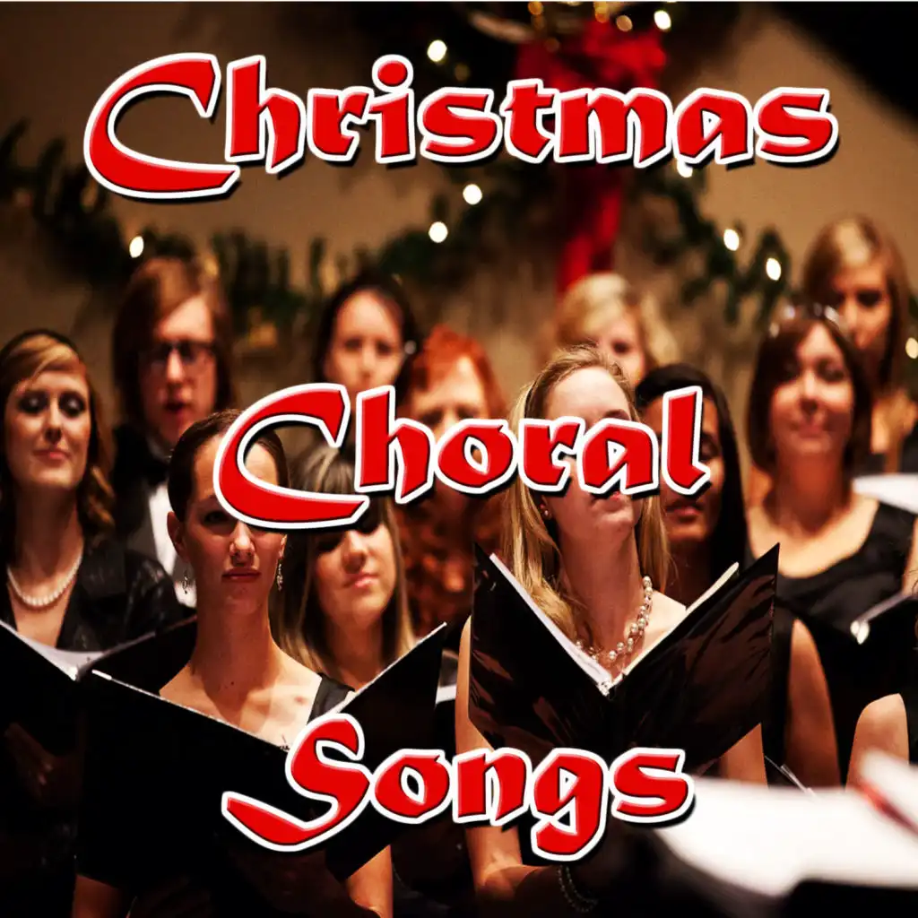 Christmas Choral Songs