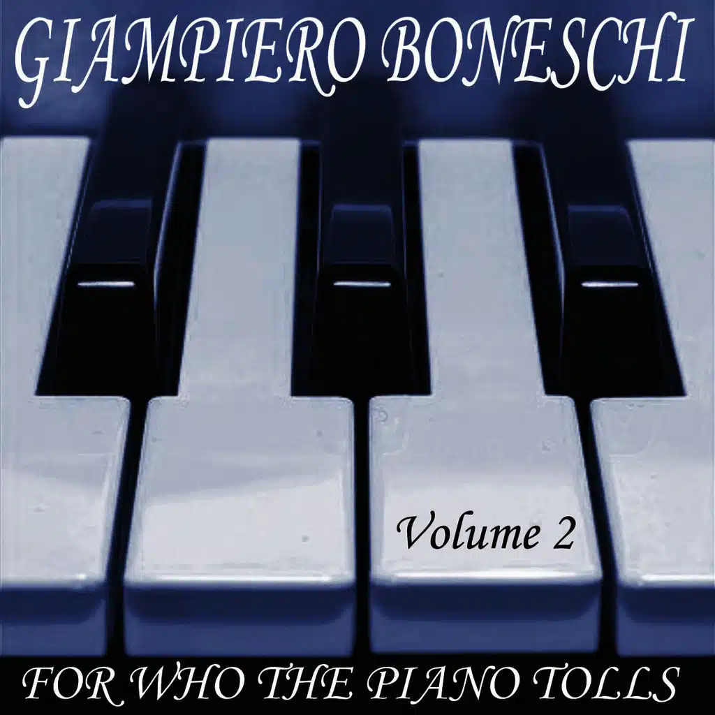 For Whom the Piano Tolls, Volume 2