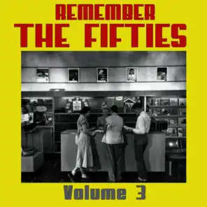 Remember the 50's, Volume 3