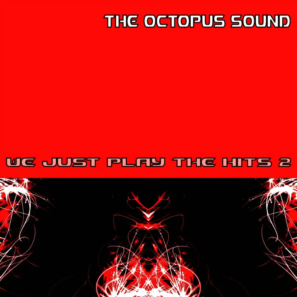 We Just Play the Hits, Vol. 2