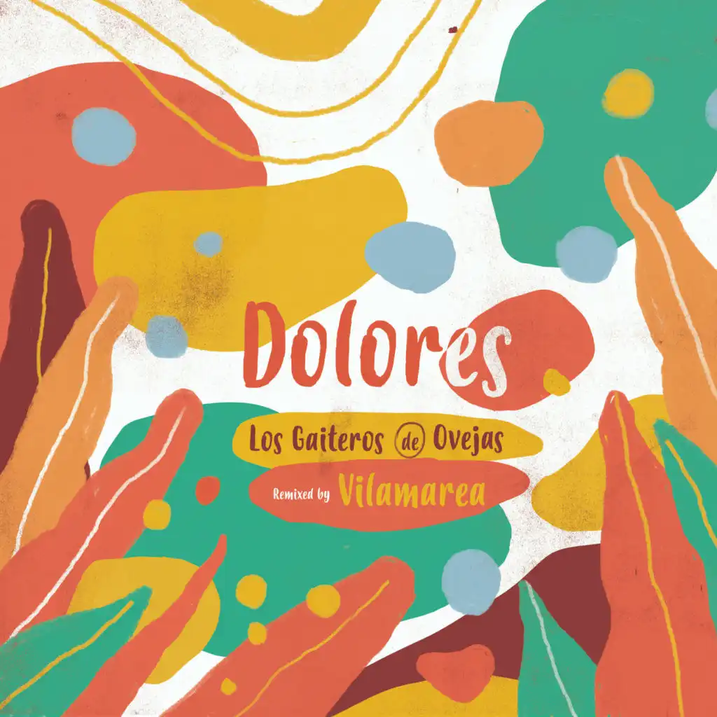 Dolores (Vilamarea Remix)