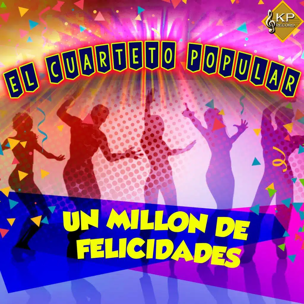Un Millón de Felicidades