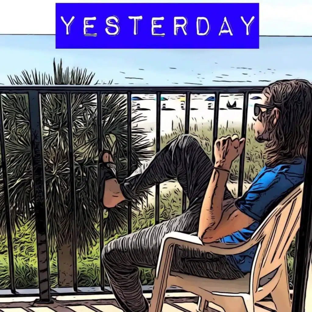 Yesterday