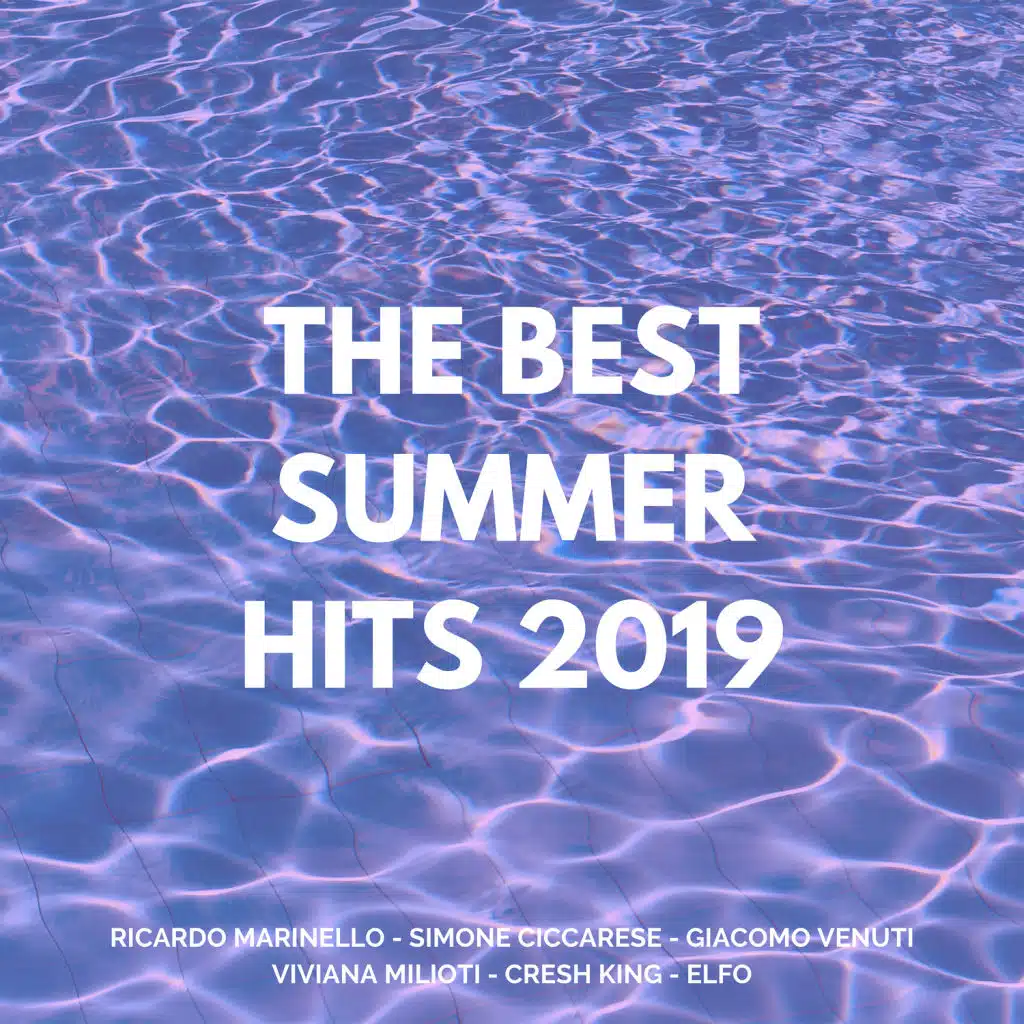 THE BEST SUMMER HITS 2019