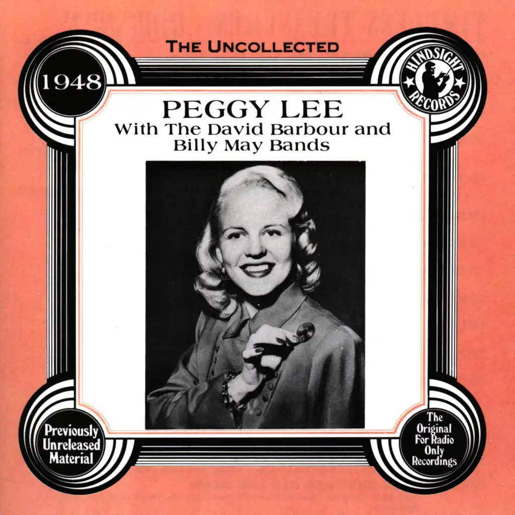 Peggy Lee with The David Barbour & Billy May Bands, 1948