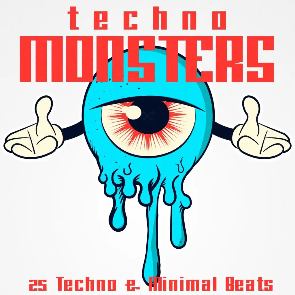 Techno Monsters (Techno & Minimal Beats)