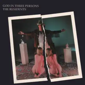 God in Three Persons (pREServed Edition)